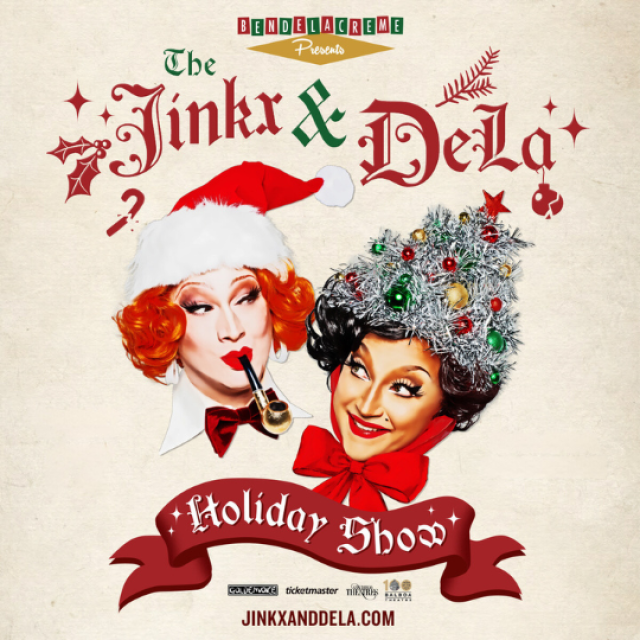 The Jinkx And Dela Holiday Show San Diego Theatres 3618